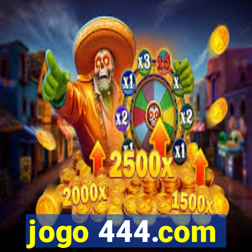 jogo 444.com